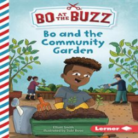 Bo_and_the_Community_Garden
